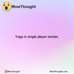 yoga is single player twister.
