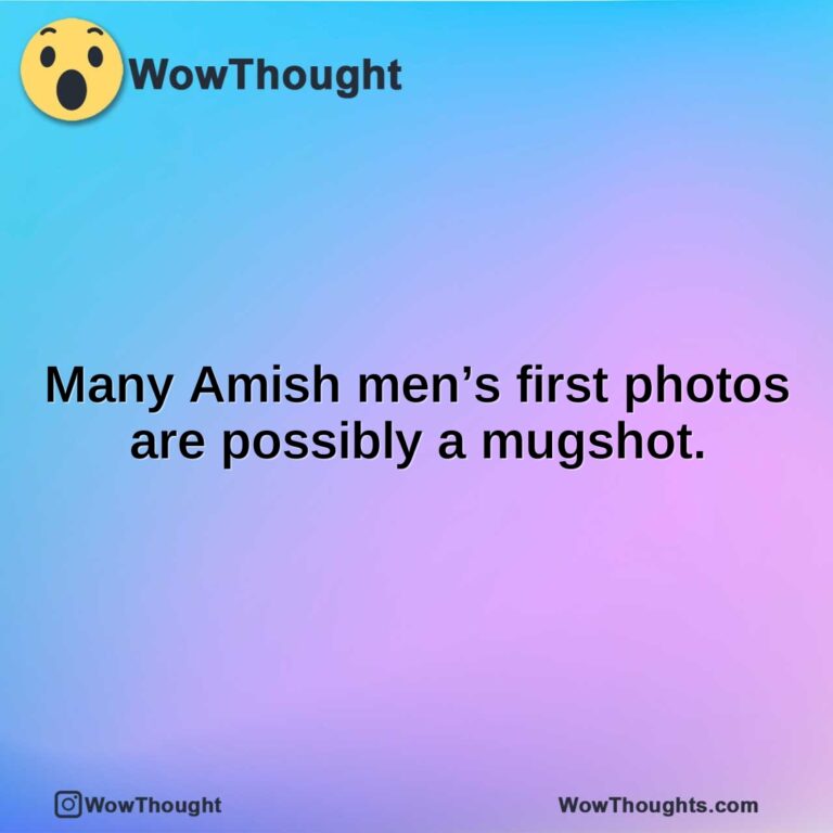 Many Amish men’s first photos are possibly a mugshot.