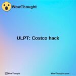ULPT: Costco hack